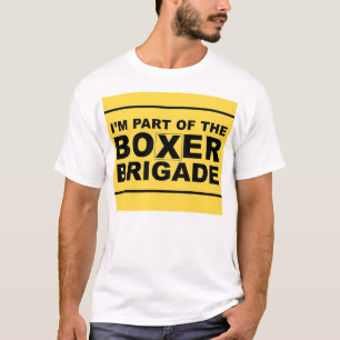IK BEN DEEL VAN DE BOXER BRIGADE T-SHIRT