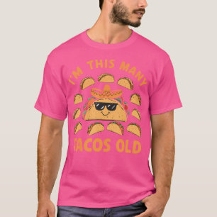 IK Ben Deze Aantal Tacos Oud 12e Verjaardag 12 Jaa T-shirt