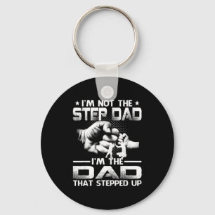 Ik ben die niet-stiefvader, vader nam het over sleutelhanger