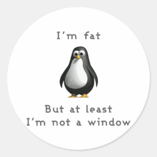Ik ben dik, maar ik ben tenminste geen raam ronde sticker