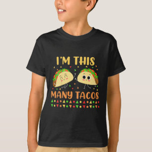 Ik ben dit aantal Tacos Tweede verjaardagsfeestje T-shirt