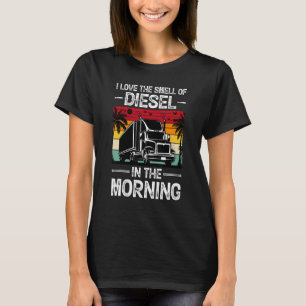Ik ben dol op Diesel in de ochtendwagen Dr. T-shirt