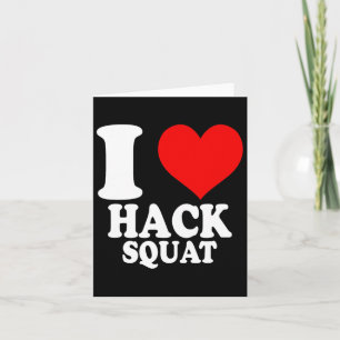 Ik ben dol op Hack Squat 1 Kaart