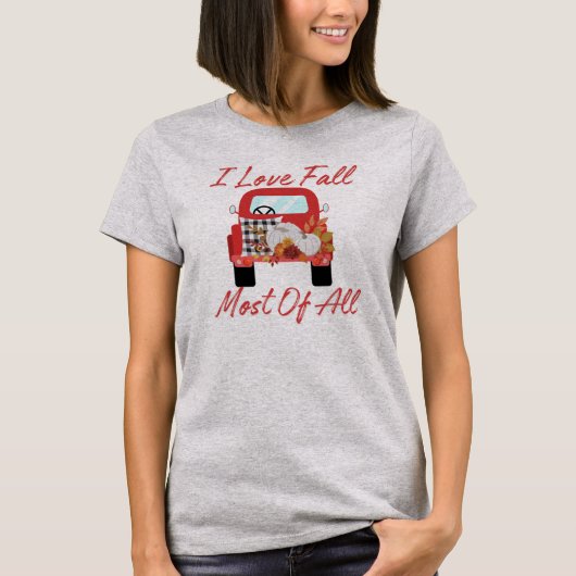 Ik ben dol op Herfst, vooral klassieke truckshirts T-shirt (Voorkant)