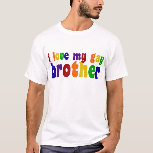 Ik ben dol op mijn homebroeder t-shirt (Voorkant)