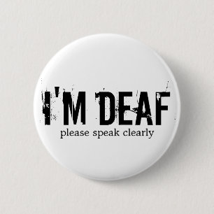 "Ik ben doof" Button