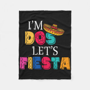 Ik ben Dos Laten we feest vieren Taco Twosday 2e v Fleece Deken
