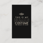 Ik ben echt een Alien Human Costume Visitekaartje (Voorkant)