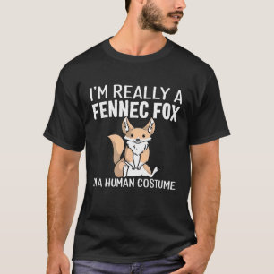 Ik ben echt een fennec-vos in een menselijk kostuu t-shirt
