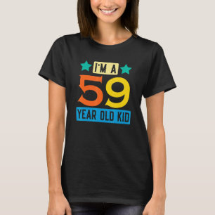 Ik ben een 59-jarig Kind 59ste verjaardag T T-shirt