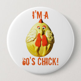 Ik ben een 60's (?) Chick Ronde Button 4,0 Cm