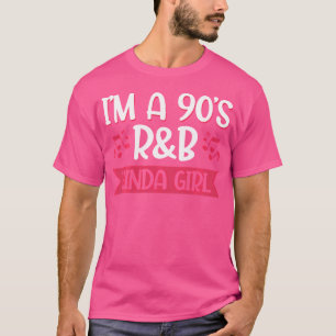 Ik ben een 90's Rb-meisje T-shirt