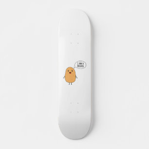 Ik ben een aardappel skateboard