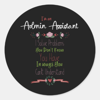 Ik ben een admin assistent. Admin Professionals Da Ronde Sticker