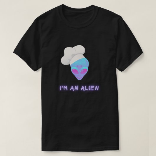 IK BEN EEN ALIEN Tshirt - Chef (Design voorkant)