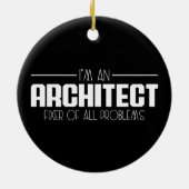 Ik ben een architect die alle problemen oplost keramisch ornament (Achterkant)