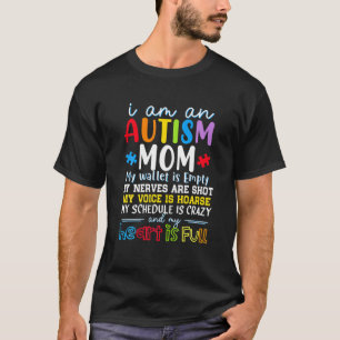 Ik ben een autisme moeder Mijn portemonnee is leeg T-shirt