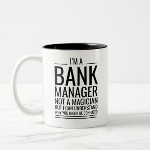 Ik ben een bankdirecteur, geen tovenaar, maar ik k tweekleurige koffiemok