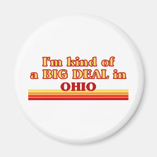 Ik ben een beetje een BIG DEAL op Ohio Magneet