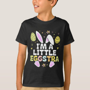 Ik ben een beetje een extra Pasen-dag shirt Funny