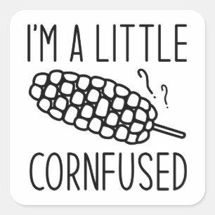 Ik ben een beetje kornfused vierkante sticker
