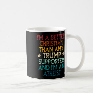 Ik ben een betere christen dan iedere Trump-aanhan Koffiemok