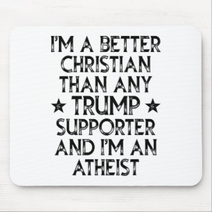 Ik ben een betere christen dan iedere Trump-aanhan Muismat