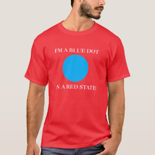 Ik ben een blauwe stip in een rode staat t-shirt