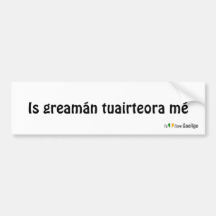 Ik ben een Bumpersticker Irish Gaeilge Language