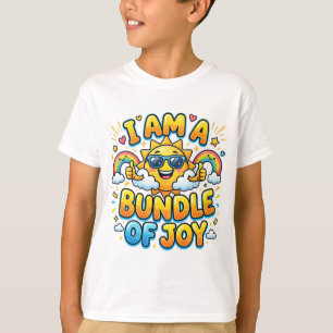 Ik Ben Een Bundel Van Vreugde Mooie Zon T-Shirt