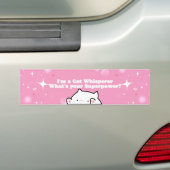 Ik ben een Cat Whisperer Wat is je Superpower grap Bumpersticker (Op auto)
