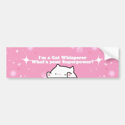 Ik ben een Cat Whisperer Wat is je Superpower grap Bumpersticker (Voorkant)
