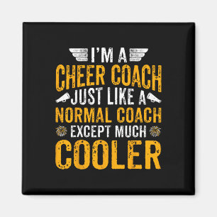 Ik ben een cheercoach, net als een normale coach,  magneet
