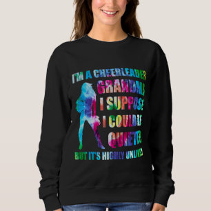 Ik ben een cheerleading oma juichen mam ze sterven trui