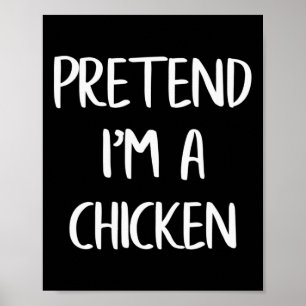 Ik ben een Chicken Funny Lazy Halloween Costume Poster