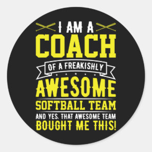 Ik ben een coach van een geweldig softbalteam, gra ronde sticker