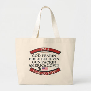 IK BEN EEN CONSERVATIEF GROTE TOTE BAG