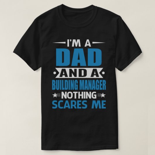 Ik ben een DAD en een bouwmanager.. T-shirt (Design voorkant)