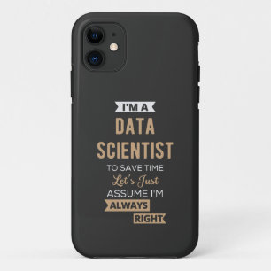 Ik ben een Data Scientist, om tijd te besparen.. iPhone 11 Hoesje