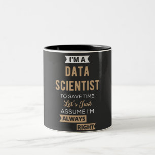 Ik ben een Data Scientist, om tijd te besparen.. Tweekleurige Koffiemok