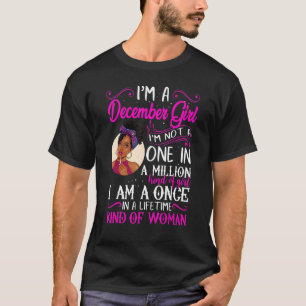 Ik ben een decembermeisje zwarte vrouwen Sagittari T-shirt