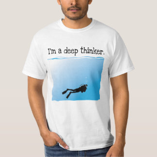 Ik ben een Deep Thinker SCUBA Diver T-shirt