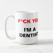Ik ben een Dentist Koffiemok (Links)