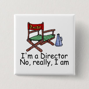 Ik ben een directeur Nee echt ik ben Vierkante Button 5,1 Cm