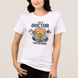 Ik ben een dokter – Wat is je superkracht Tri-Blend Shirt