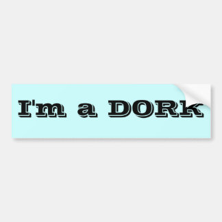 Ik ben een DORK Bumpersticker