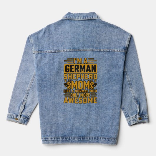 Ik ben een Duitse Herder Moeder Hond Gezegde Denim Jacket (Achterkant)