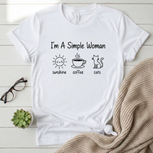 Ik Ben Een Eenvoudige Vrouw Zonneschijn Koffie Kat T-shirt
