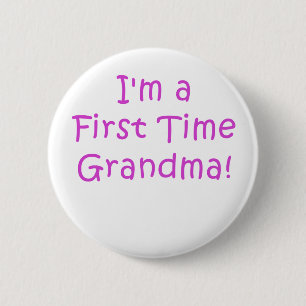 Ik ben een eerste grootmoeder ronde button 5,7 cm
