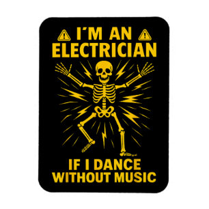 Ik ben een elektricien als ik dans zonder muziek magneet